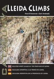 LLEIDA CLIMBS (3ª ED.) | 9780956700650 | PETE O'DONOVAN/DANI ANDRADA