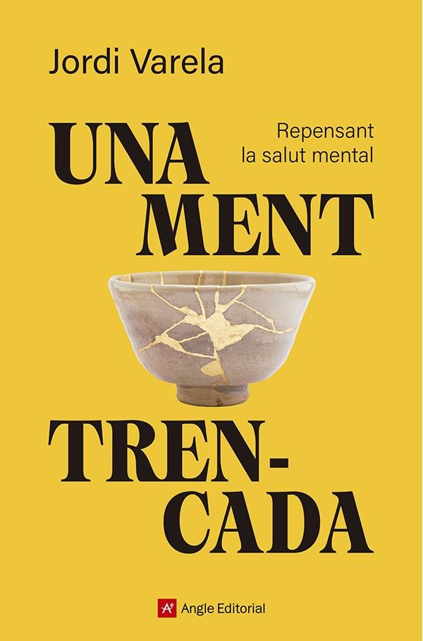 UNA MENT TRENCADA | 9791387853594 | VARELA I PEDRAGOSA, JORDI | Llibreria Online de Tremp