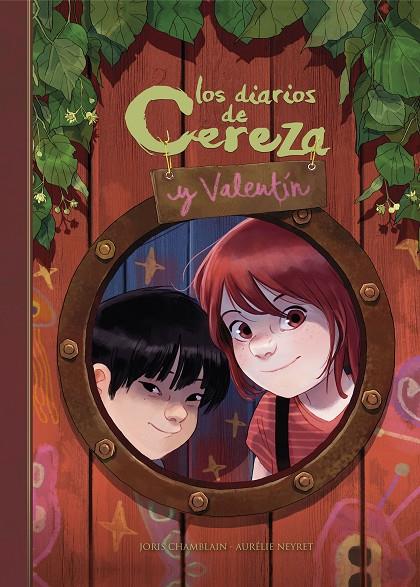LOS DIARIOS DE CEREZA Y VALENTÍN (CEREZA Y VALENTÍN 1) | 9788420452265 | CHAMBLAIN, JORIS/NEYRET, AURÉLIE | Llibreria Online de Tremp