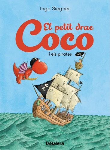 EL PETIT DRAC COCO I ELS PIRATES | 9788424676742 | SIEGNER, INGO | Llibreria Online de Tremp