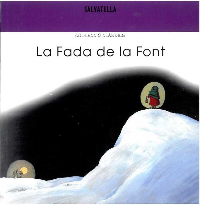 FADA DE LA FONT, LA | 9788484120629 | SABATÉ RODIÉ, TERESA