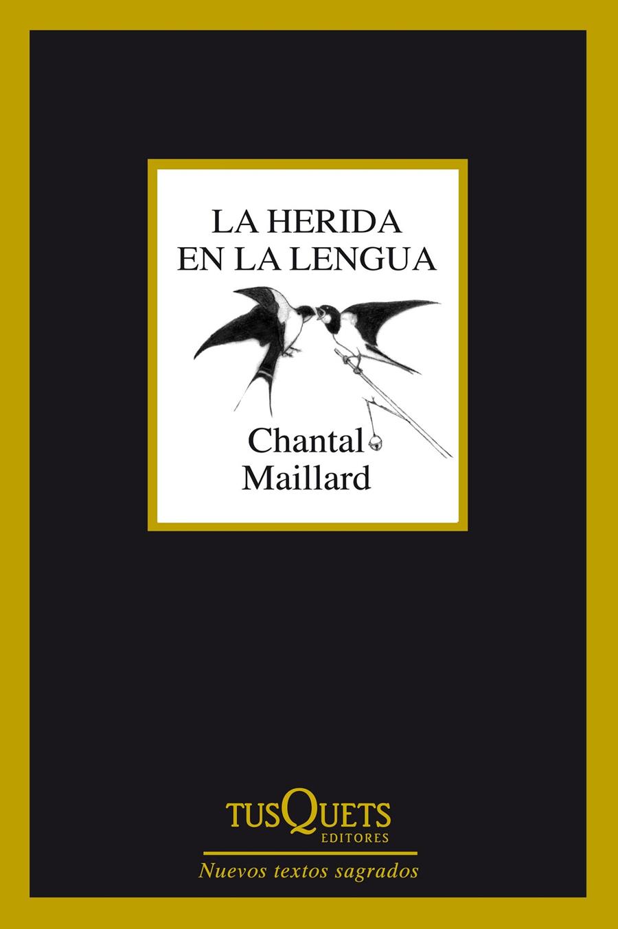 HERIDA EN LA LENGUA, LA  | 9788490660485 | MAILLARD, CHANTAL 