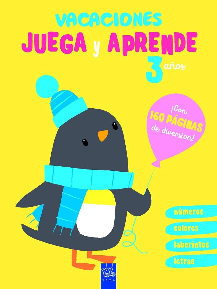 VACACIONES. JUEGA Y APRENDE. 3 AÑOS | 9788408206057 | YOYO | Llibreria Online de Tremp