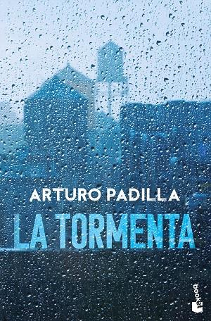 LA TORMENTA | 9788408328971 | PADILLA DE JUAN, ARTURO | Llibreria Online de Tremp