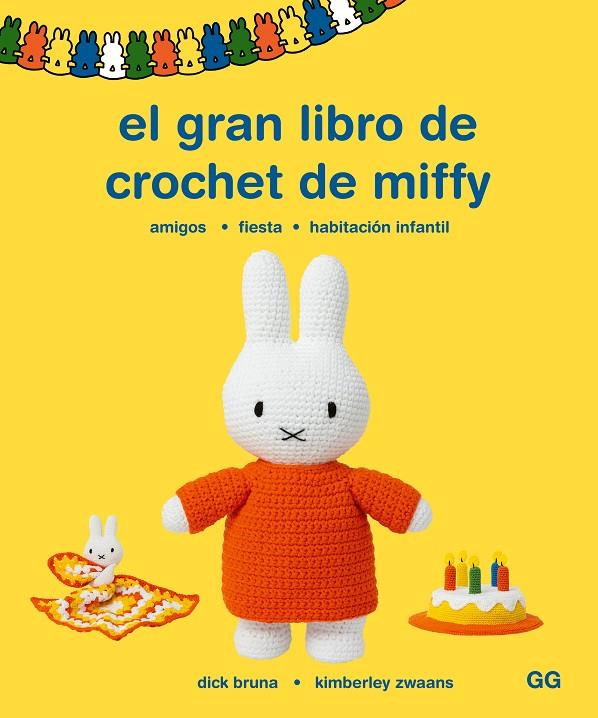 EL GRAN LIBRO DE CROCHET DE MIFFY | 9788425235955 | BRUNA, DICK/ZWAANS, KIMBERLY | Llibreria Online de Tremp