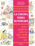 LA COCINA INDIA ILUSTRADA | 9788419483652 | SHARMA, PANKAJ/SALMANDJEE, SANDRA | Llibreria Online de Tremp