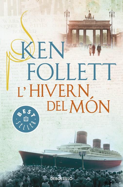 L'HIVERN DEL MÓN (THE CENTURY 2) | 9788490328163 | FOLLETT, KEN | Llibreria Online de Tremp