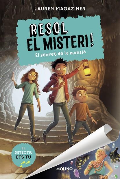 RESOL EL MISTERI! 1 - EL SECRET DE LA MANSIÓ | 9788427225862 | MAGAZINER, LAUREN | Llibreria Online de Tremp