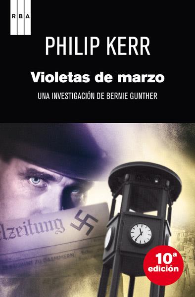 VIOLETAS DE MARZO | 9788498676648 | KERR, PHILIP | Llibreria Online de Tremp