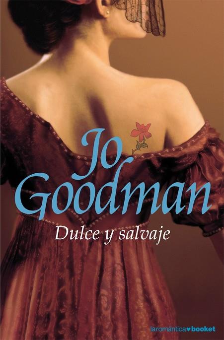 DULCE Y SALVAJE | 9788408072430 | GOODMAN, JO | Llibreria Online de Tremp