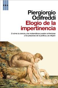 ELOGIO DE LA IMPERTINENCIA | 9788498676006 | ODIFREDDI, PIERGIORGIO | Llibreria Online de Tremp