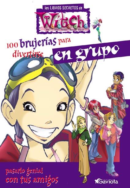 100 BRUJERIAS PARA DIVERTIRSE EN GRUPO | 9788439205104 | WALT DISNEY COMPANY