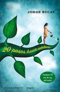 20 PASOS HACIA ADELANTE | 9788478718825 | BUCAY, JORGE