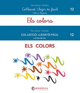 ELS COLORS | 9788419565037 | CUBINSÀ ADSUAR, NÚRIA/RIBES RIERA, MERITXELL | Llibreria Online de Tremp