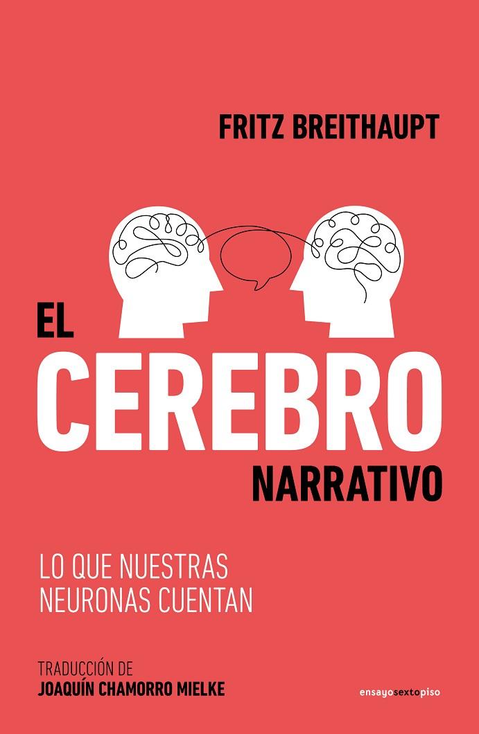 EL CEREBRO NARRATIVO | 9788419261595 | BREITHAUPT, FRITZ | Llibreria Online de Tremp