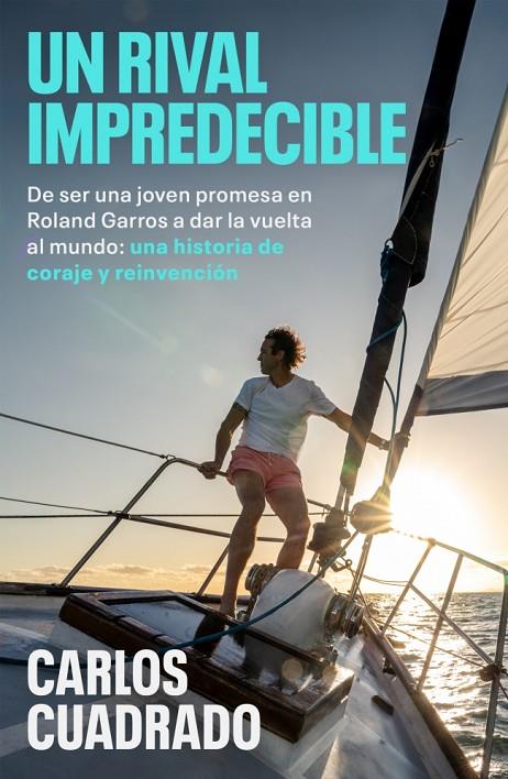 UN RIVAL IMPREDECIBLE | 9788401036248 | CUADRADO, CARLOS | Llibreria Online de Tremp