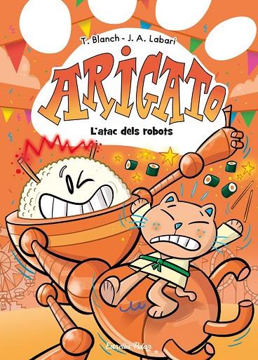 ARIGATO 6. L'ATAC DELS ROBOTS | 9791387782573 | BLANCH, TERESA