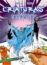 DIBUJO Y PINTO CRIATURAS FANTASTICAS | 9788425517419 | FERRACCI, F.