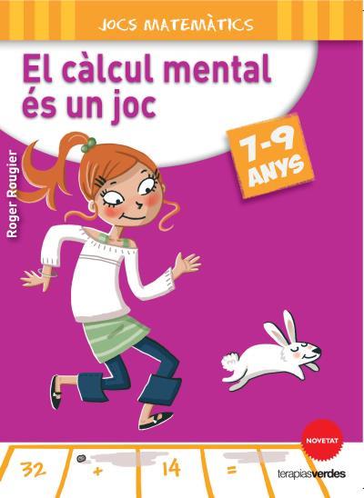 EL CÀLCUL MENTAL ÉS UN JOC | 9788415612636 | VARIS | Llibreria Online de Tremp