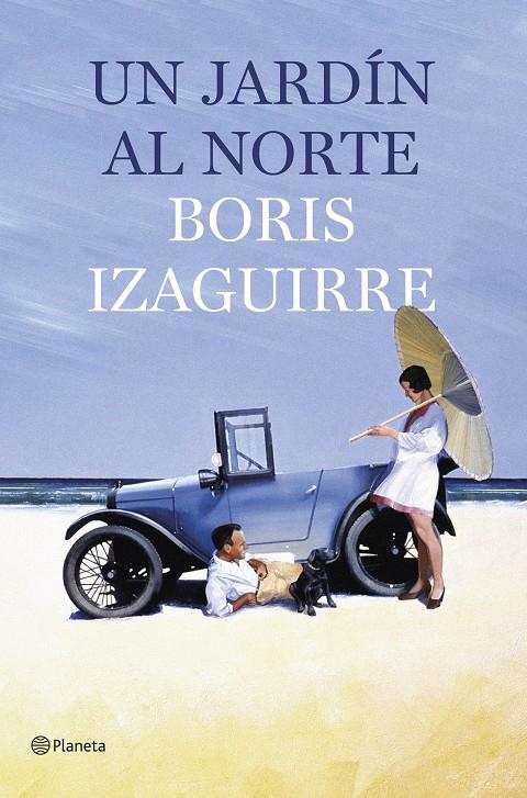 JARDÍN AL NORTE, UN  | 9788408135630 | IZAGUIRRE, BORIS  | Llibreria Online de Tremp