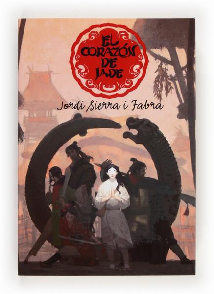 CORAZON DE JADE, EL | 9788467561319 | SIERRA I FABRA, JORDI | Llibreria Online de Tremp