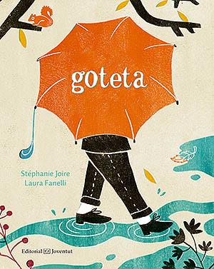 GOTETA | 9788426145352 | JOIRE, STÉPHANIE/FANELLI, LAURA | Llibreria Online de Tremp