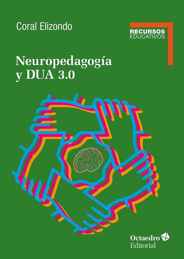 NEUROPEDAGOGÍA Y DUA 3.0 | 9788410792500 | ELIZONDO CARMONA, CORAL