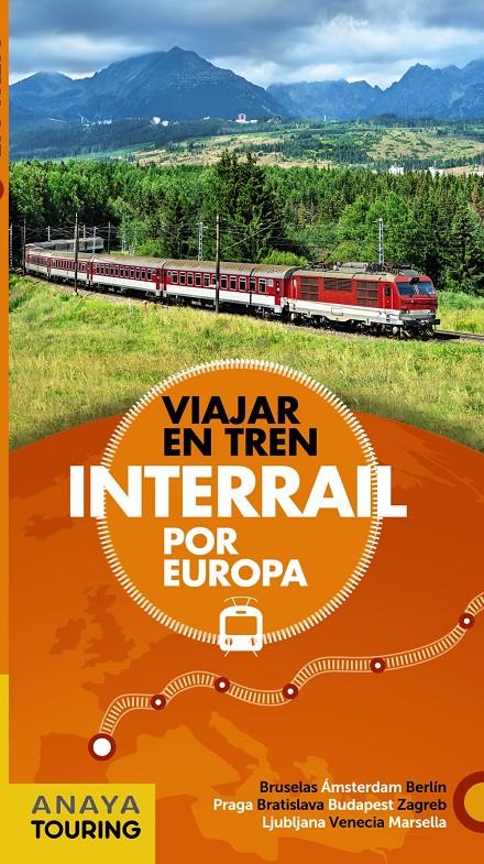 INTERRAIL POR EUROPA | 9788491581048 | ANAYA TOURING/CABRERA LÓPEZ, DAVID | Llibreria Online de Tremp