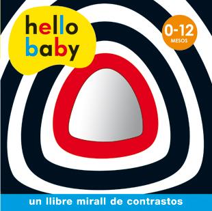 HELLO BABY - LLIBRE MIRALL | 9788424644987 | Llibreria Online de Tremp