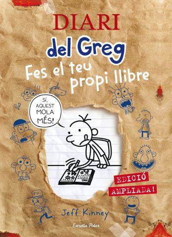 DIARI DEL GREG. FES EL TEU PROPI LLIBRE. EDICIO AMPLIADA! | 9788499326382