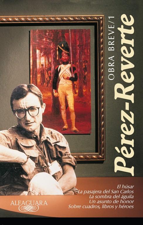 OBRA BREVE 1.PEREZ-REVERTE | 9788420481791 | PEREZ-REVERTE, ARTURO | Llibreria Online de Tremp