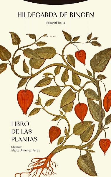 LIBRO DE LAS PLANTAS | 9788413643496 | HILDEGARDA DE BINGEN