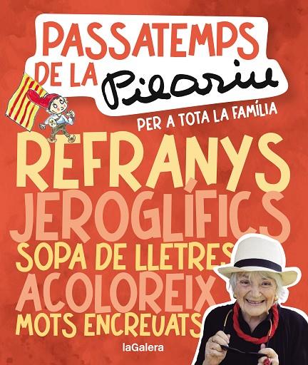 PASSATEMPS DE LA PILARIN PER A TOTA LA FAMÍLIA | 9788424675561 | BAYÉS DE LUNA, PILARIN | Llibreria Online de Tremp
