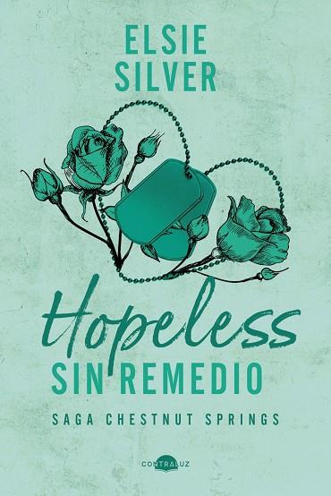 HOPELESS: SIN REMEDIO | 9791387810245 | SILVER, ELSIE | Llibreria Online de Tremp
