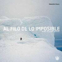 AL FILO DE LO IMPOSIBLE | 9788489662988 | ALVARO LOMBA, SEBASTIAN (1950- )