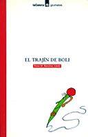 TRAJIN DE BOLI,EL | 9788424686222 | SANCHEZ LLEDO,ROSA M. | Llibreria Online de Tremp