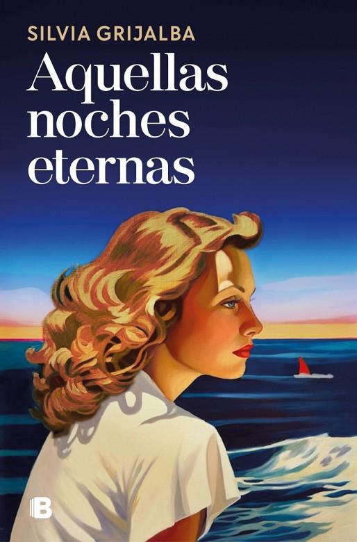 AQUELLAS NOCHES ETERNAS | 9788466682176 | GRIJALBA, SILVIA | Llibreria Online de Tremp