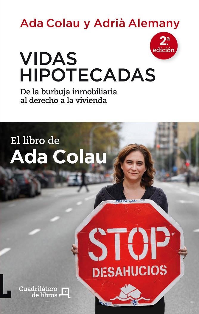 VIDAS HIPOTECADAS | 9788415088837 | COLAU, ADA/ALEMANY, ADRIÀ