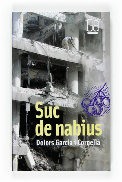 SUC DE NABIUS | 9788466120395 | GARCIA I CORNELLA, DOLORS | Llibreria Online de Tremp
