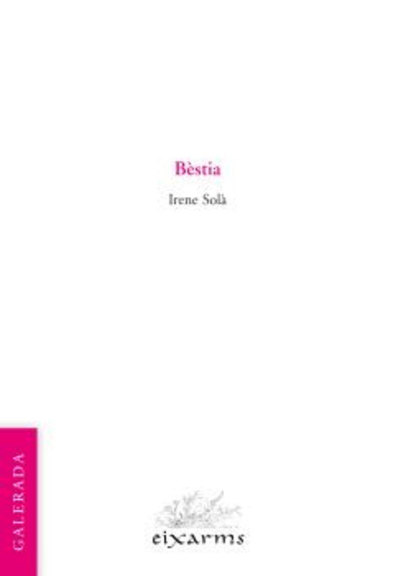 BÈSTIA | 9788412891164 | IRENE SOLÀ | Llibreria Online de Tremp