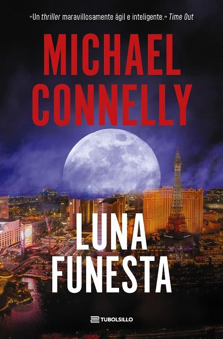 LUNA FUNESTA | 9791387739331 | CONNELLY, MICHAEL | Llibreria Online de Tremp