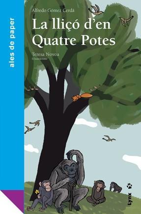 LA LLIÇÓ D'EN QUATRE POTES | 9788496553668 | GÓMEZ CERDÁ, ALFREDO
