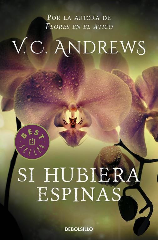 SI HUBIERA ESPINAS | 9788497596749 | ANDREWS, V.C. | Llibreria Online de Tremp