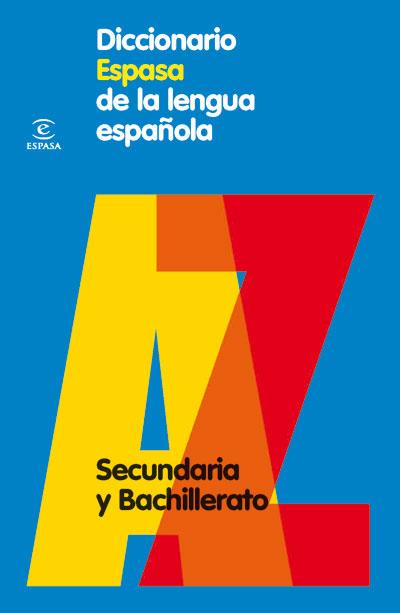 DICCIONARIO ESPASA DE LA LENGUA ESPAÑOLA | 9788467030969