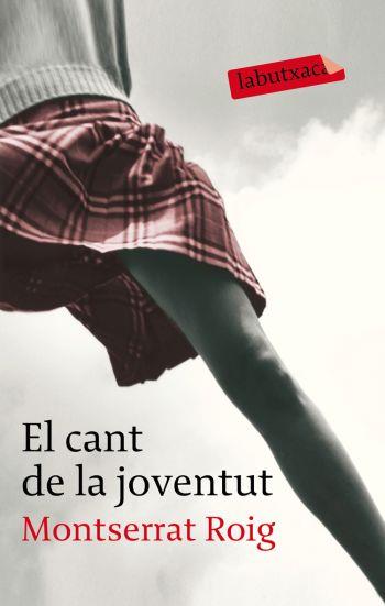 CANT DE LA JOVENTUT, EL | 9788492549955 | ROIG, MONSERRAT | Llibreria Online de Tremp