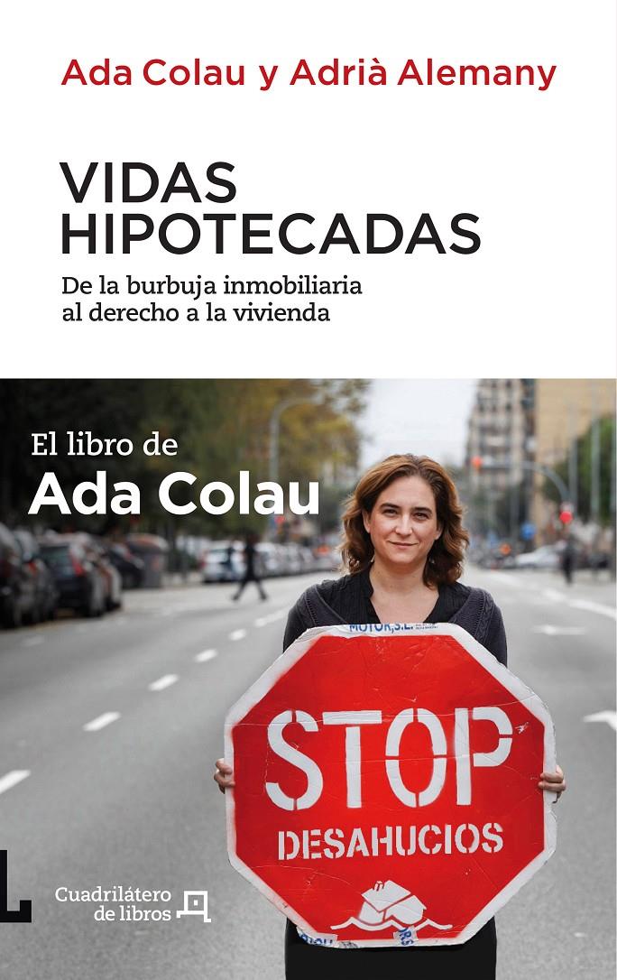 VIDAS HIPOTECADAS | 9788494003738 | COLAU, ADA; ALEMANY, ADRIA
