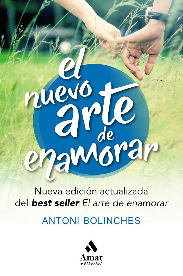 EL NUEVO ARTE DE ENAMORAR | 9788417208516 | BOLINCHES SANCHEZ, ANTONI