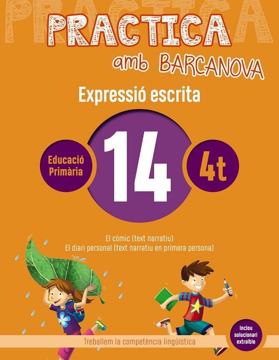 PRACTICA AMB BARCANOVA 14. EXPRESSIÓ ESCRITA | 9788448948337 | CAMPS, MONTSERRAT/ALMAGRO, MARIBEL/GONZÁLEZ, ESTER/PASCUAL, CARME | Llibreria Online de Tremp