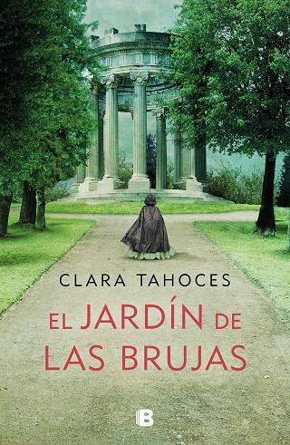 EL JARDÍN DE LAS BRUJAS | 9788466668057 | TAHOCES, CLARA | Llibreria Online de Tremp