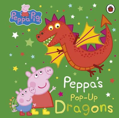 PEPPA PIG: PEPPA'S POP-UP DRAGONS | 9780241616321
